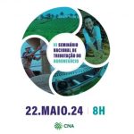 CNA promove seminário para debater tributação no agronegócio